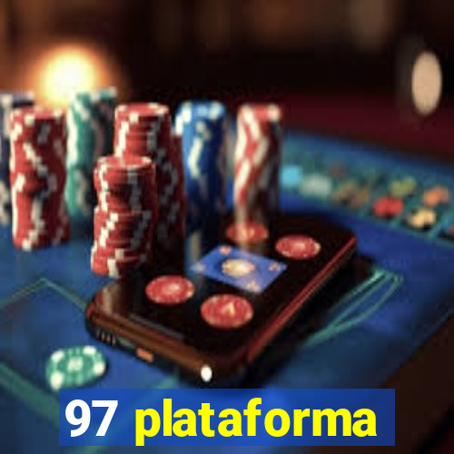 97 plataforma